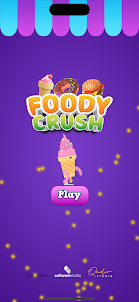Foody Crush for Food Lovers