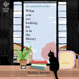 What You Are Looking For Is in the Library: A Novel 아이콘 이미지