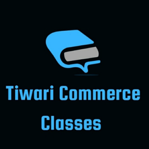Tiwari Commerce Classes