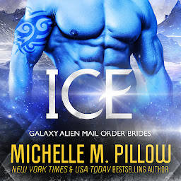 Icon image Ice: A Qurilixen World Novella: Intergalactic Dating Agency