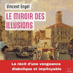 Obraz ikony: Le Miroir des illusions (Le Monde d'Asmodée Edern)