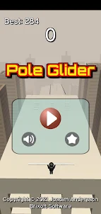 Pole Glider