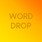 Word Drop