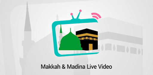 Makkah & Madina Live Video