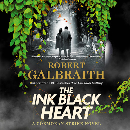 The Ink Black Heart by Robert Galbraith - Audiobooks on Google Play