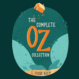Icon image The Complete Oz Collection