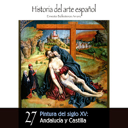 Obraz ikony: Pintura del siglo XV: Andalucía y Castilla