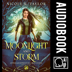 Icon image Moonlight and Storm: Australian Supernatural: High Country #1