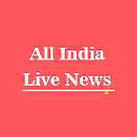 Cover Image of Скачать All India Live News - Latest News App, Hindi News 2.6 APK