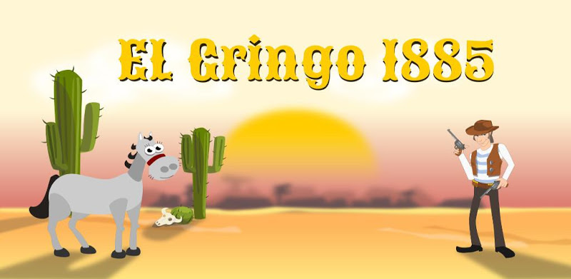 El Gringo: Wild West Cowboy