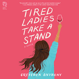 Icon image Tired Ladies Take a Stand