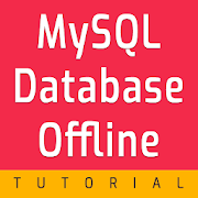 Learn MySQL Database Offline Tutorial