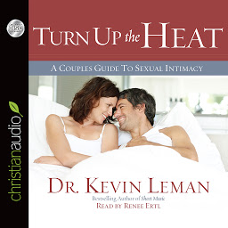 Icon image Turn Up the Heat: A Couples Guide to Sexual Intimacy