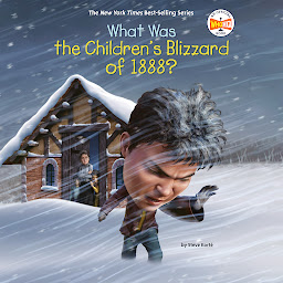 Icon image What Was the Children's Blizzard of 1888?