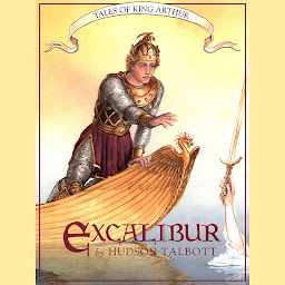 Icon image Excalibur - Tales of King Arthur, Book 3 (Unabridged)