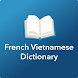 French Vietnamese Dictionary - Androidアプリ