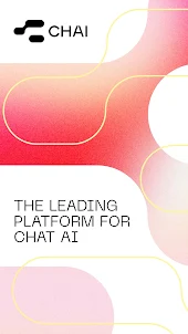 Chai: Chat AI Platform