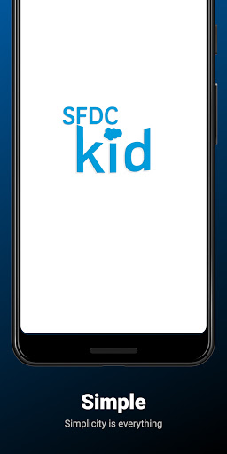 Android application SFDC Kid screenshort