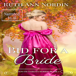Icon image Bid for a Bride: A Historical Western Blind Hero Suspense Romance