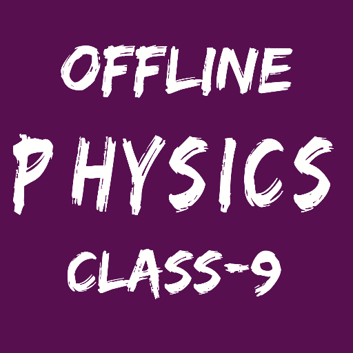 Offline Physics Class-9 Laai af op Windows