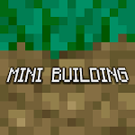 Cover Image of Download Mini Building Craft - World Crafting & Exploration 1.1.2 APK