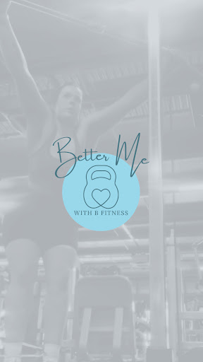 Android application Better Me With B Fitness screenshort