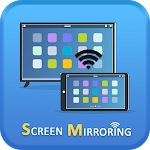 Cover Image of Télécharger Screen Mirroring - Cast Phone to TV 1.0 APK