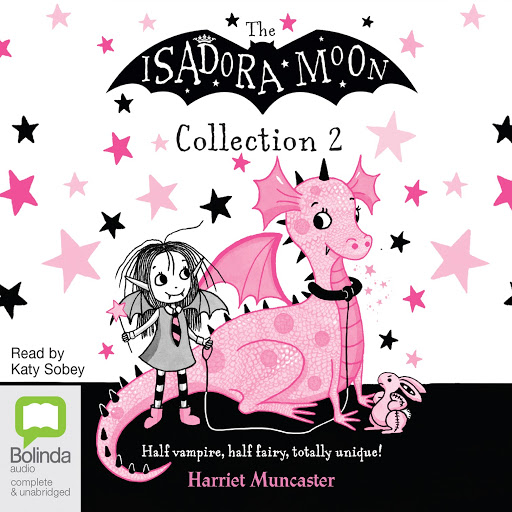 Isadora Moon Collection 6 Audiobook by Harriet Muncaster - Free Sample