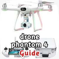 drone phantom 4 guide