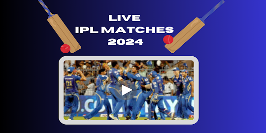 Live IPL Cricket Matches 2024