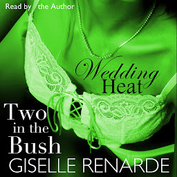 Icon image Wedding Heat: Two in the Bush