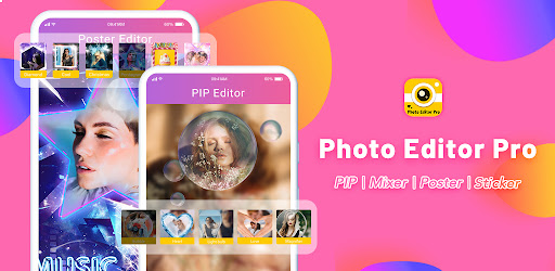 Photo Editor Pro - Poster &PIP Android App