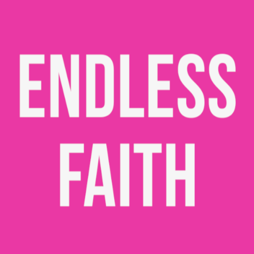 Endless Faith