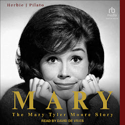 Icon image Mary: The Mary Tyler Moore Story
