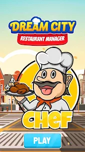 Dream City Restaurant Manager
