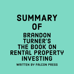 Icon image Summary of Brandon Turner's The Book on Rental Property Investing