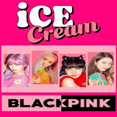Descargar ice cream - blackpink songs ft