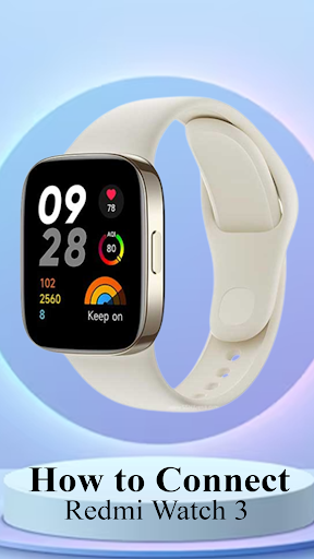 Android application Xiaomi redmi watch 3 Guide screenshort