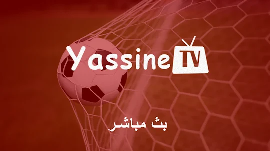 Live yassine tv apk ياسين تيفي