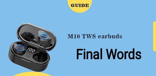 M10 TWS Earbuds Guide