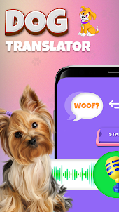 Dog Language Translator App