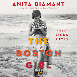 Icon image The Boston Girl: A Novel
