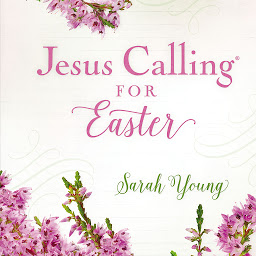 Image de l'icône Jesus Calling for Easter, with Full Scriptures
