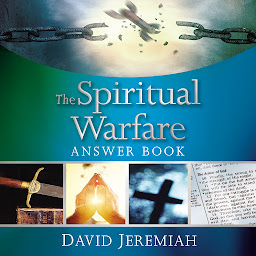 Icon image The Spiritual Warfare Answer Book