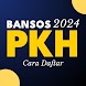 Daftar Bansos PKH 2024 Guide