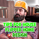 Cover Image of Download Tips for House Flipper Home Design New 1.0 APK