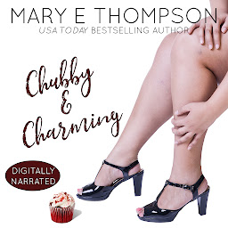Obraz ikony: Chubby & Charming: A Small-Town Curvy Girl Romance (Instalove Contemporary BBW Steamy Story)