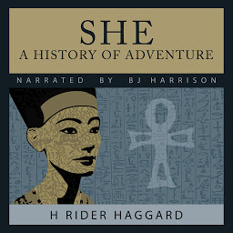 Icon image She: A History of Adventure