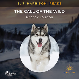 Icon image B. J. Harrison Reads The Call of the Wild