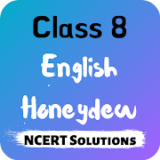 Class 8 English Honeydew NCERT Solutions Offline